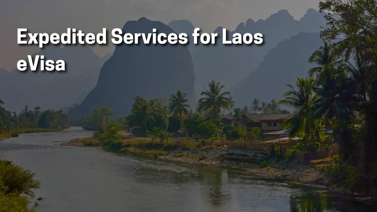 Expedited Services for Laos eVisa